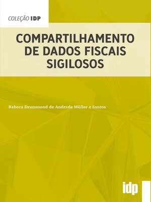 cover image of Compartilhamento de Dados Fiscais Sigilosos